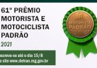 PCMG abre inscrições para o 61° Prêmio Motorista e Motociclista padrão de Minas Gerais