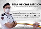 Abertas as  inscrições para o Quadro de Oficiais de Saúde da PMMG
