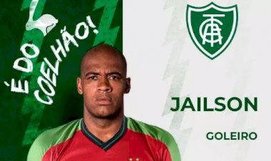América anuncia a contratação do experiente goleiro Jailson