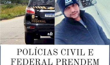 POLÍCIAS CIVIL E FEDERAL PRENDEM FORAGIDO DA JUSTIÇA EM ÁGUA BOA-MG