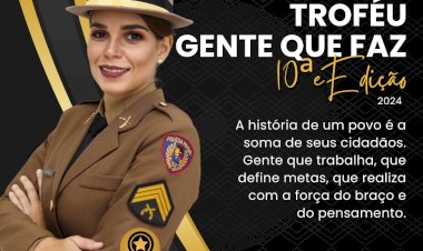 TROFÉU GENTE QUE FAZ 2024