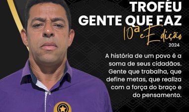TROFÉU GENTE QUE FAZ 2024