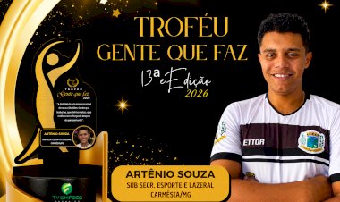 Troféu Gente Que Faz 2026
