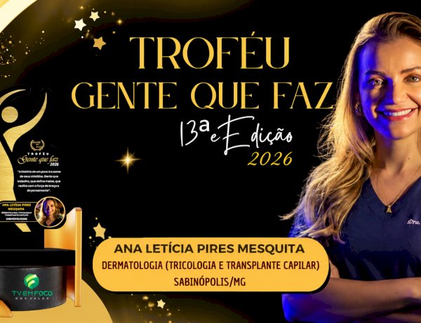 Troféu Gente Que Faz 2026