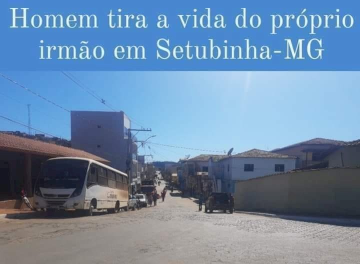 HOMEM MATA IRMÃO EM SETUBINHA