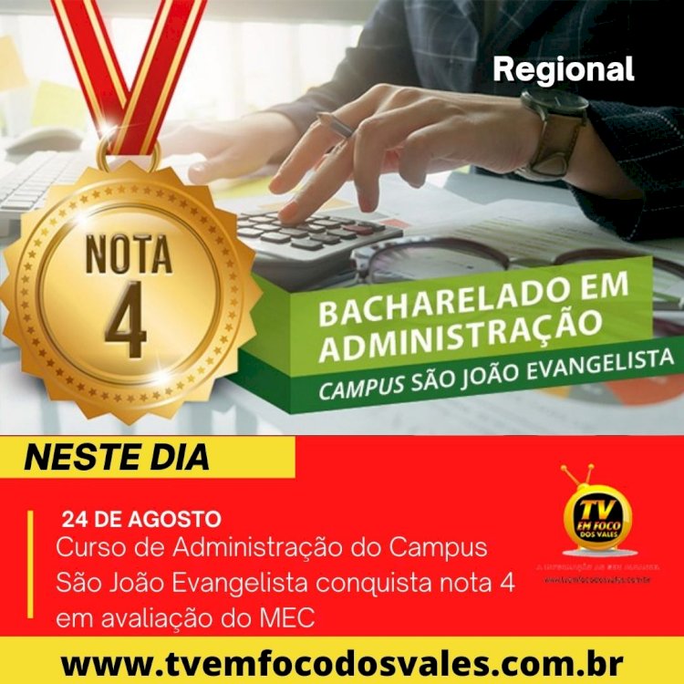 Curso de Administração do Campus São João Evangelista conquista nota 4 em avaliação do MEC