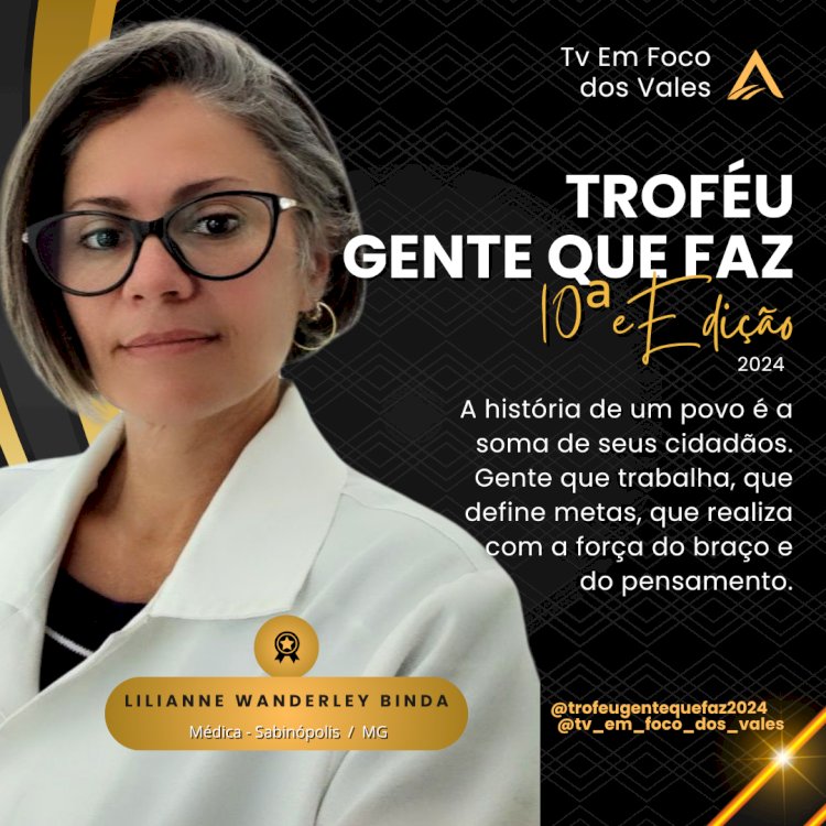 TROFÉU GENTE QUE FAZ 2024