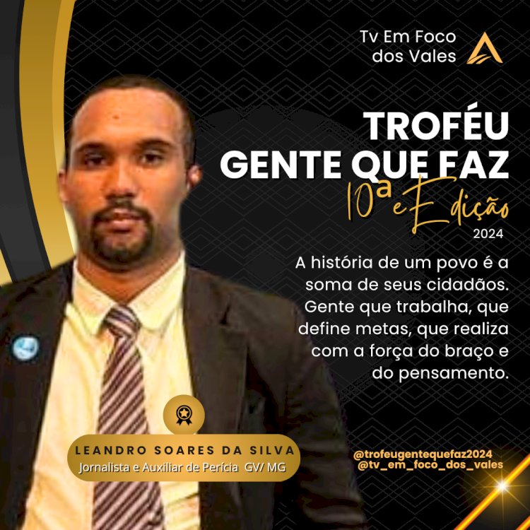 TROFÉU GENTE QUE FAZ 2024