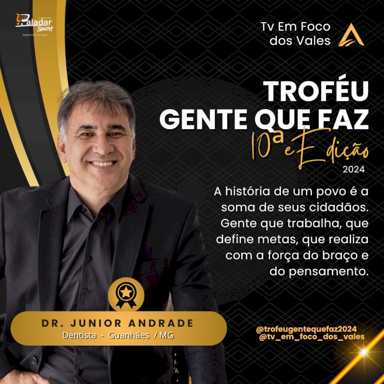 TROFÉU GENTE QUE FAZ 2024