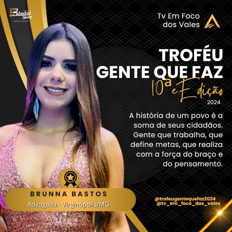 TROFÉU GENTE QUE FAZ 2024