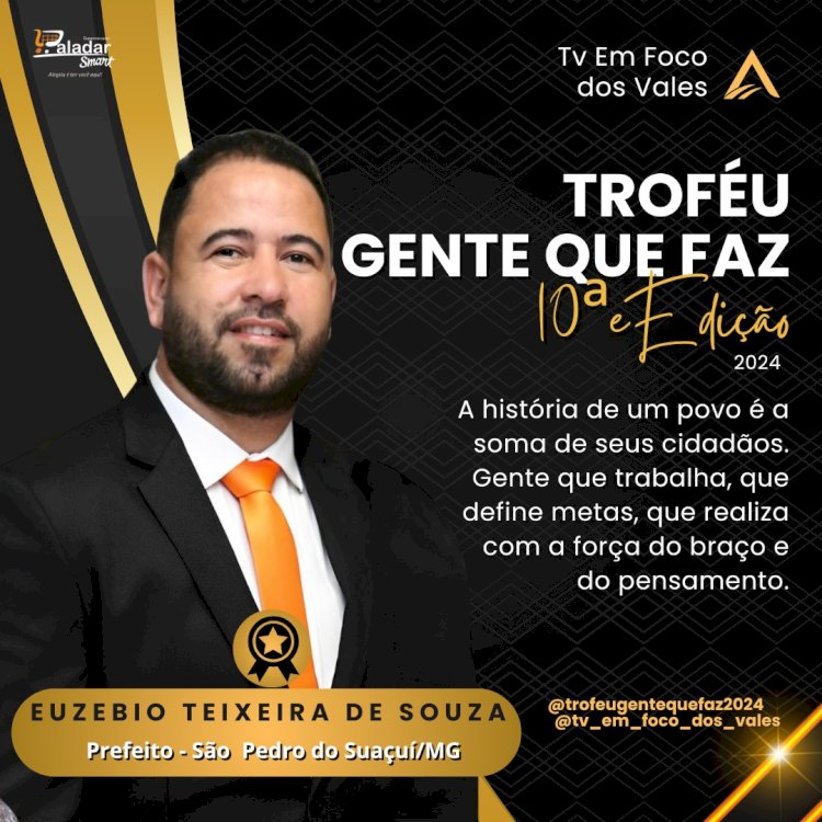 TROFÉU GENTE QUE FAZ 2024