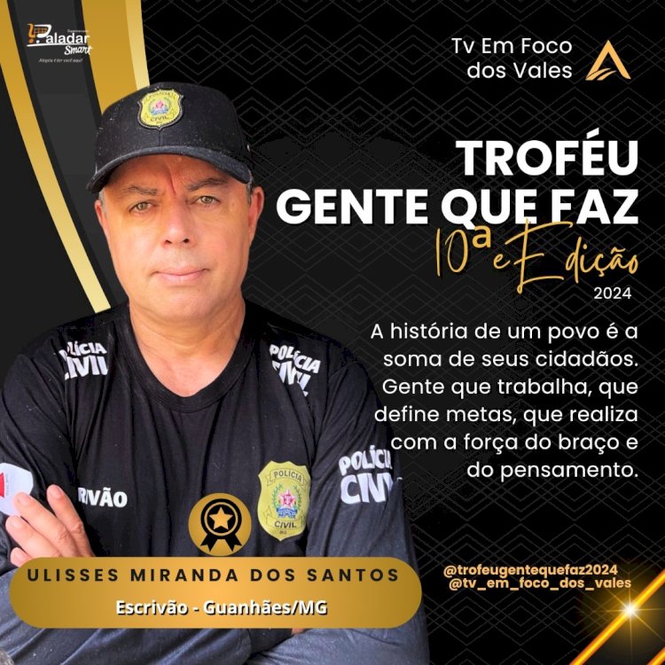 TROFÉU GENTE QUE FAZ 2024