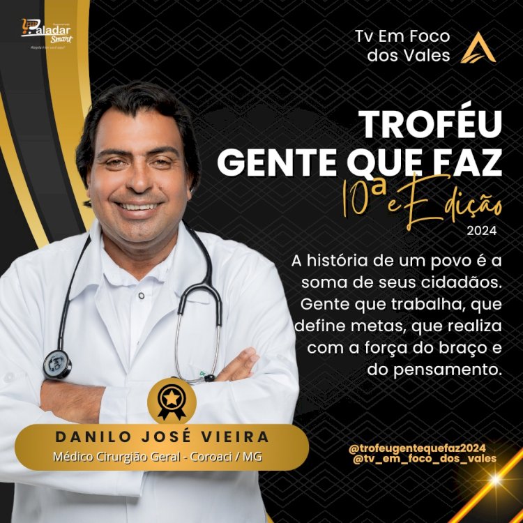 TROFÉU GENTE QUE FAZ 2024