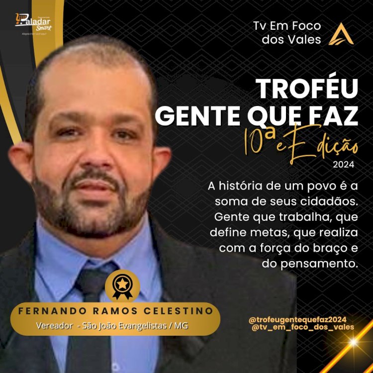 TROFÉU GENTE QUE FAZ 2024