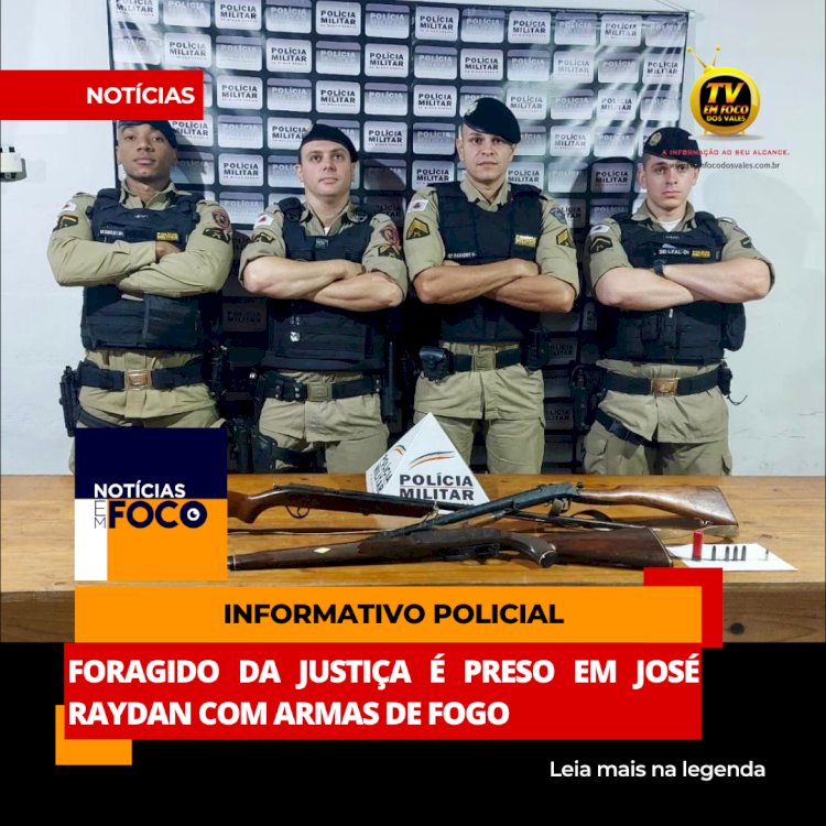 Conjunta Resulta na Prisão de Foragido por Homicídio em José Raydan