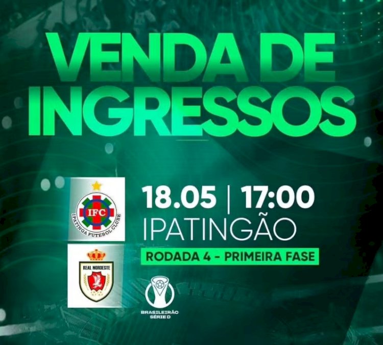 Ipatinga inicia venda de ingressos para partida contra o Real Noroeste