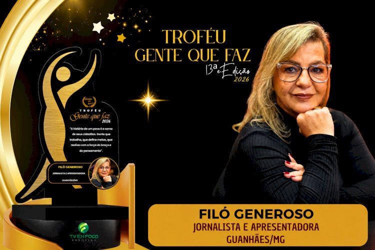 Troféu Gente Que Faz 2026