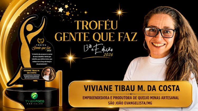 Troféu Gente Que Faz 2026